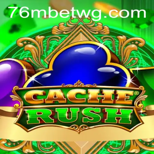 CacheRush: O Novo Fenômeno dos Jogos com 76mbet